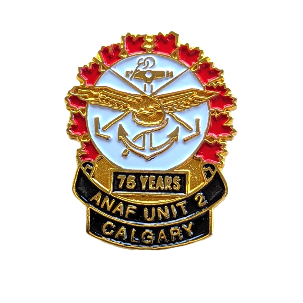 (3 for $20) 75 Years ANFN Unit 2 Calgary Lapel Pin